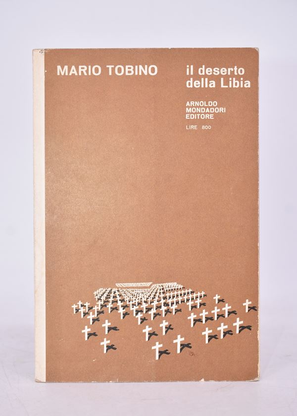 TOBINO, Mario. IL DESERTO DELLA LIBIA. 1964.