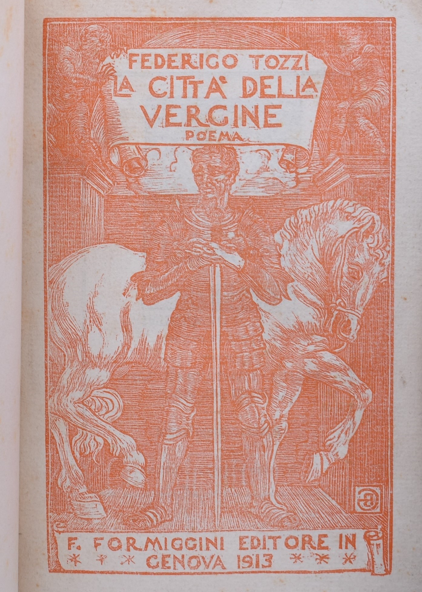 Tozzi, Federigo. la Città della Vergine. Poema. 1913.