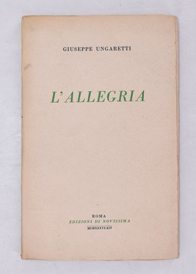 Ungaretti, Giuseppe. L'allegria. 1936.