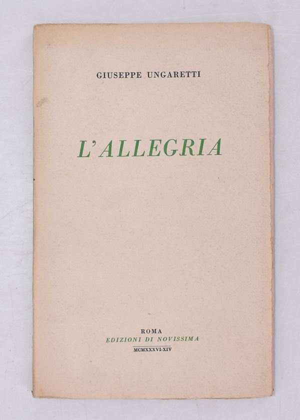 UNGARETTI, Giuseppe. L'ALLEGRIA. 1936.  - Auction Ancient and rare books, italian first editions of 20th century - Bertolami Fine Art - Casa d'Aste