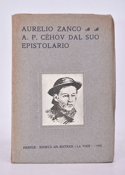 Zanco, Aurelio. A. P. Cehov dal Suo Epistolario. 1925.