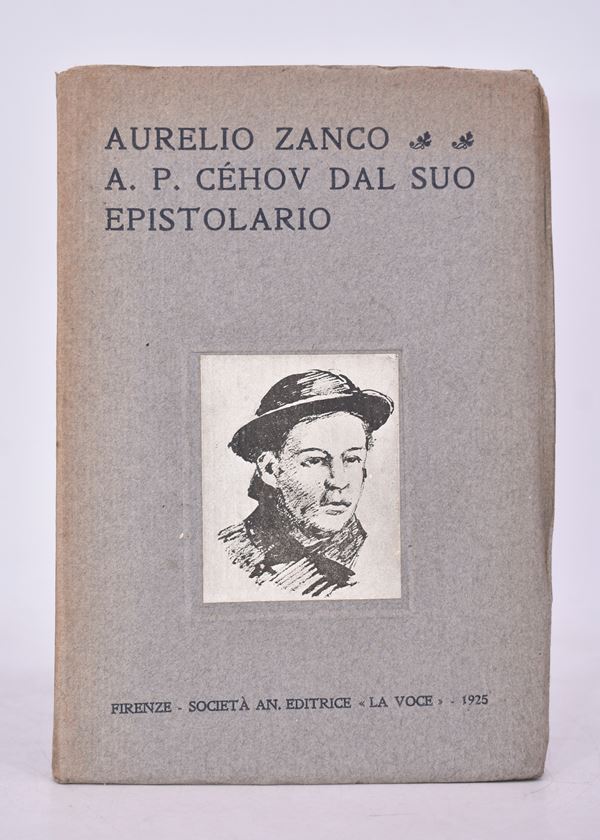 ZANCO, Aurelio. A. P. CEHOV DAL SUO EPISTOLARIO. 1925.