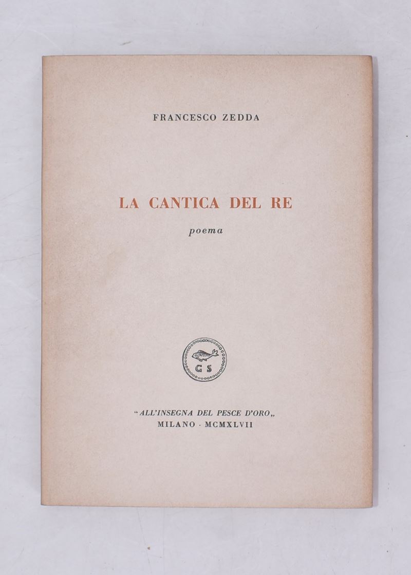 Zedda, Francesco. la Cantica del Re. Poema. 1947.