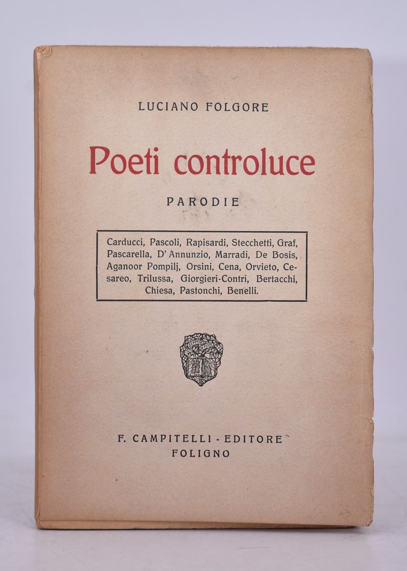 Folgore, Luciano (vecchi, Omero). Poeti Controluce. Parodie. 1922.