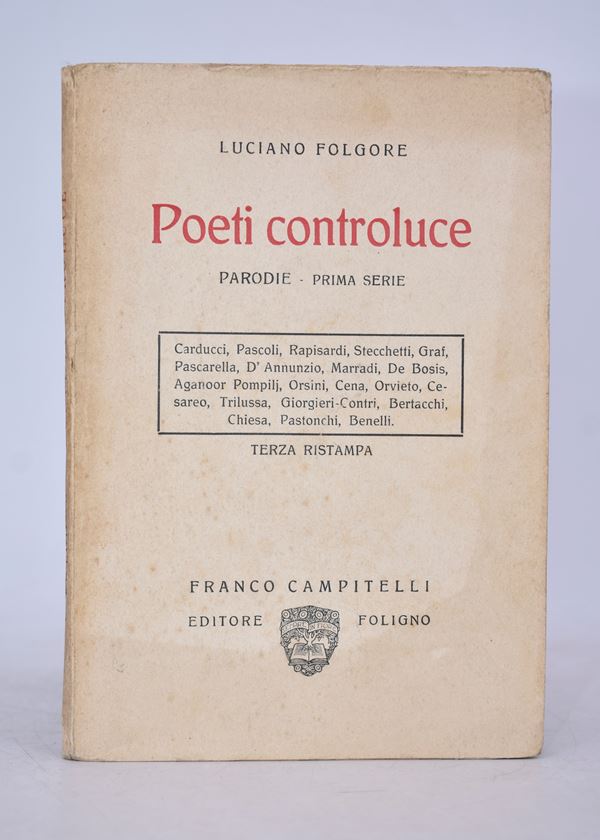 FOLGORE, Luciano (VECCHI, Omero). POETI CONTROLUCE. PARODIE. 1928.