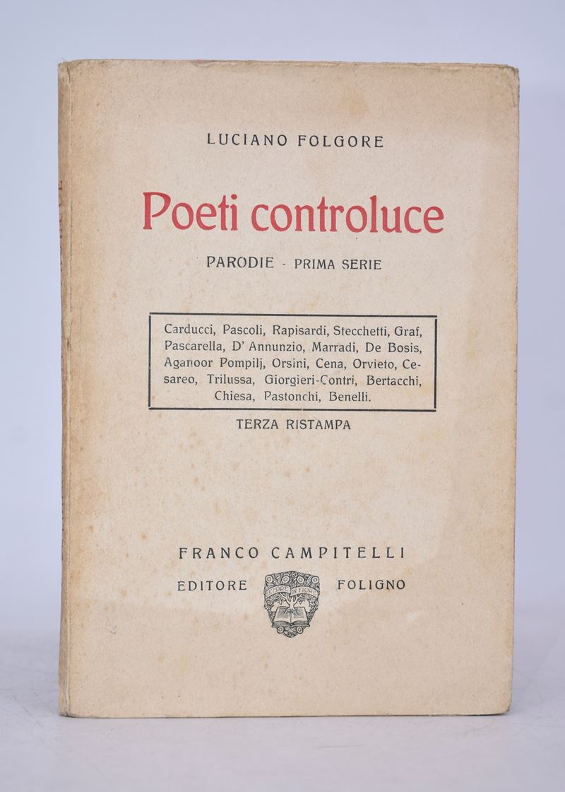 Folgore, Luciano (vecchi, Omero). Poeti Controluce. Parodie. 1928.