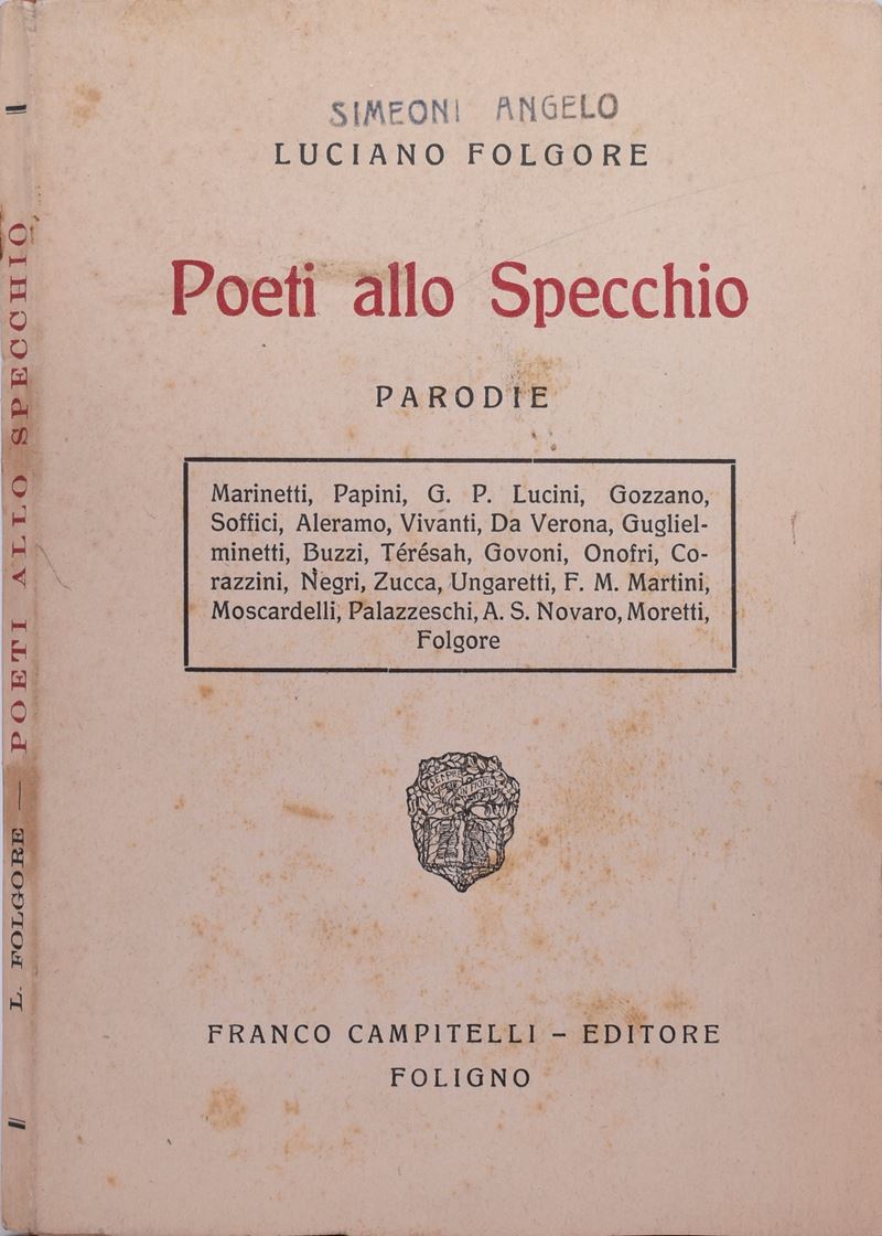 Folgore, Luciano (vecchi, Omero). Poeti allo Specchio. Parodie. 1926.