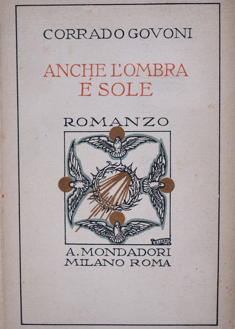 Govoni, Corrado. Anche L'ombra È Sole. 1924.