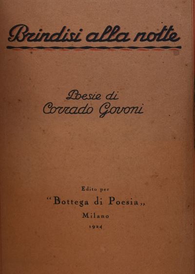 Govoni, Corrado. Brindisi alla Notte. Poesie. 1924.
