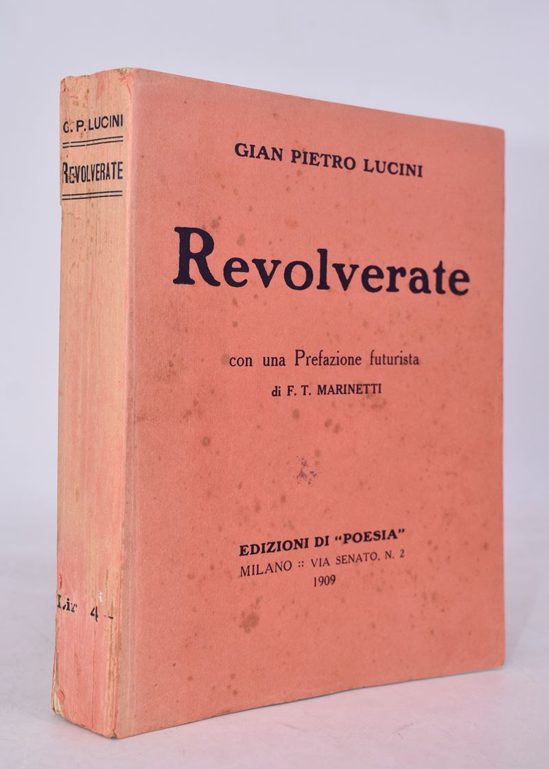 Lucini, Gian Pietro. Revolverate. 1909.