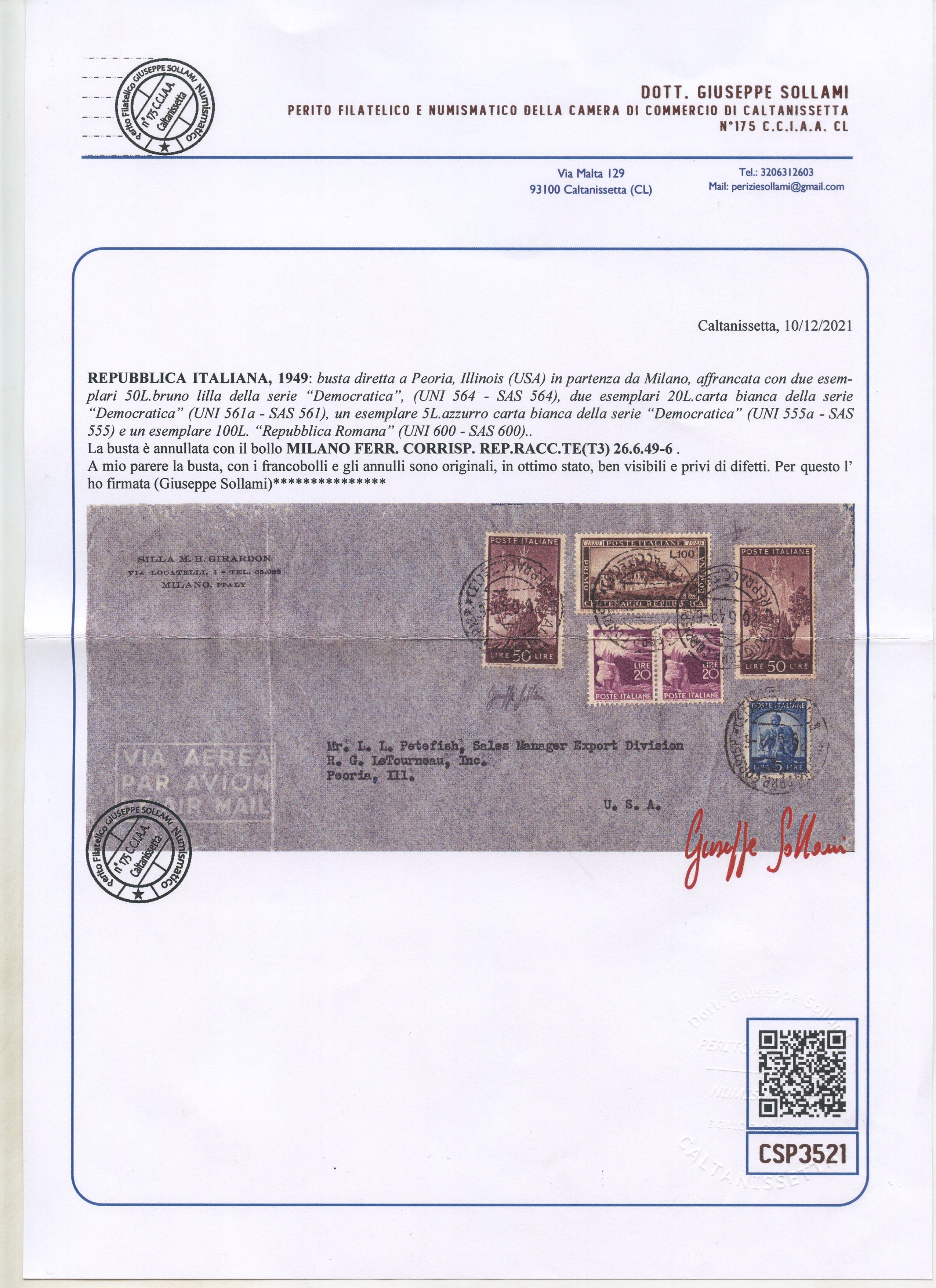 Repubblica, Storia postale: busta affrancata 28.06.1949 (Milano–Peoria) con 100 L. Repubblica Rom...