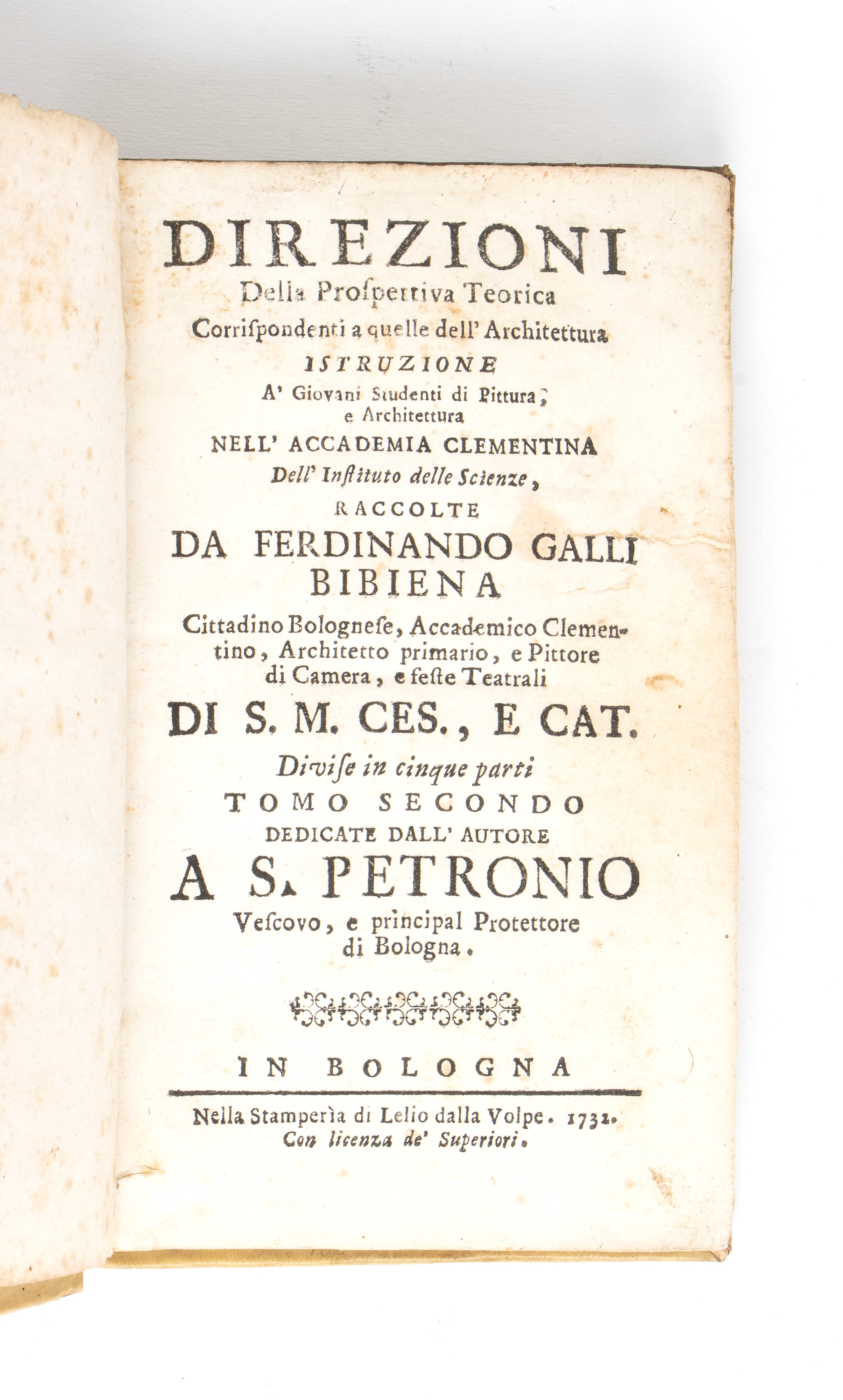 Ferdianando Galli Bibiena. Direzione a Giovani Studenti nel Disegno Dell’architettura Civile. Bol...