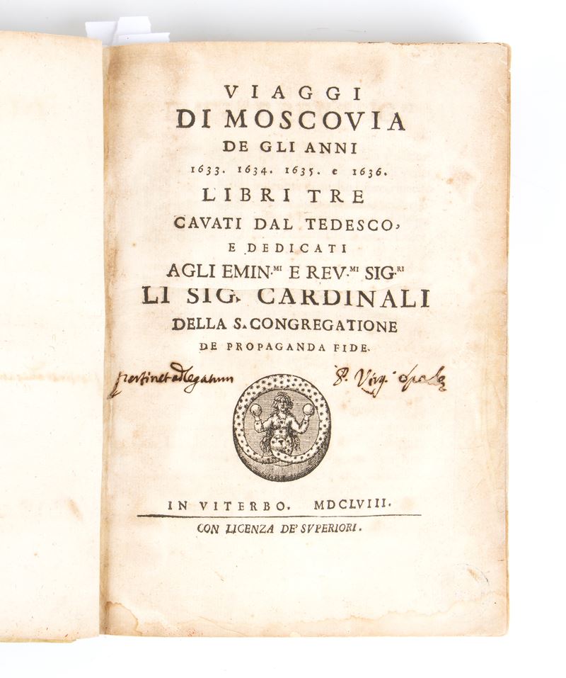 Olearius Adam. Viaggi di Moscovia, Viterbo 1658