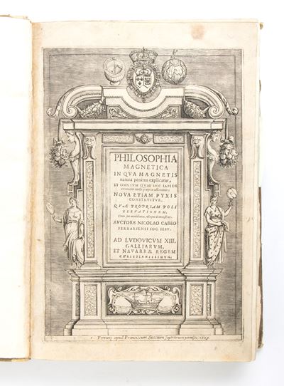Cabeo Niccolo. Philosophia Magnetica in Qua Magnetis Natura Penitus Explicatur, Et Omnium Quae Ho...