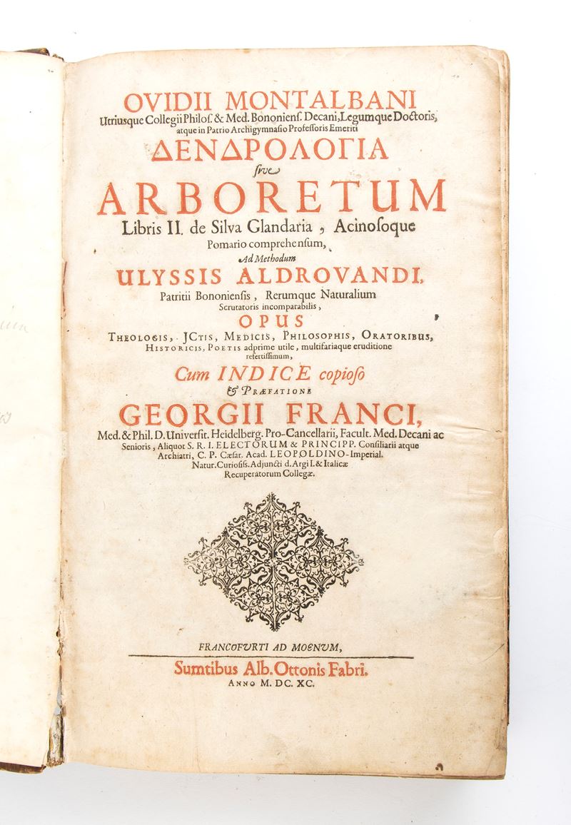 Ovidio Montalbano. Dendrologia Sive De Arboretum Libri II. Francoforte 1690