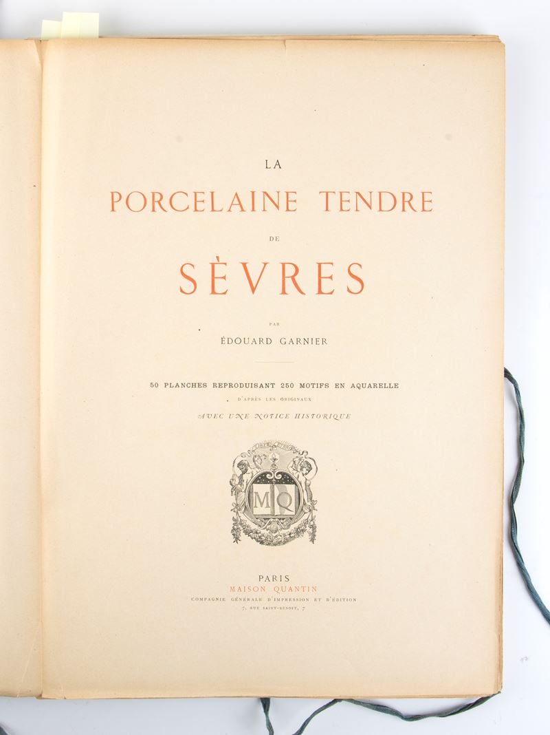 Garnier, Edouard. la Porcelaine Tendre De Sèvres : 50 Planches Reproduisant 250 Motifs En Aquarel...