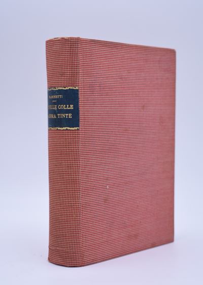 Marinetti. Novelle Colle Labbra Tinte. Simultaneità e Programmi di Vita con Varianti a Scelta. 19...