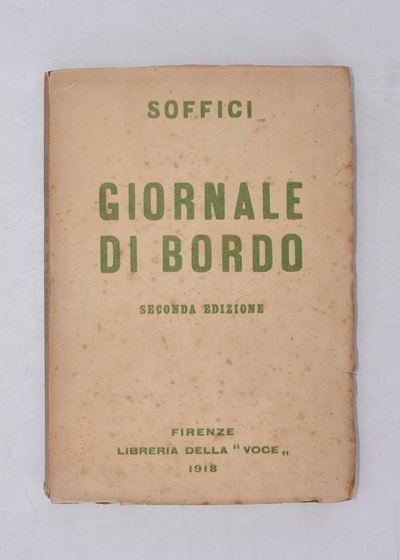Soffici, Ardengo. Giornale di Bordo. 1918