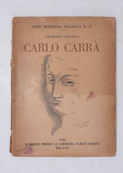 Soffici, Ardengo. Carlo Carrà. 1928