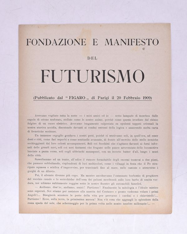 FONDAZIONE E MANIFESTO DEL FUTURISMO. 1909.