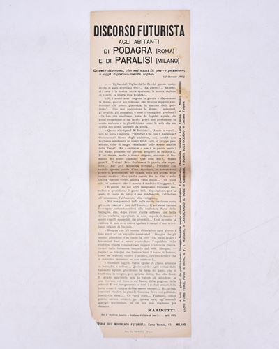 Discorso Futurista agli Abitanti di Podagra (roma) e di Paralisi (milano). 1915