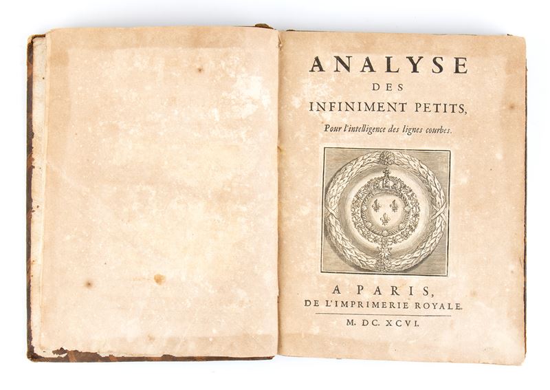 Guillaume De L’hospital. Analyse Des Infiniment Petits Pour L’intelligence Des Lignes Courbes. Pa...
