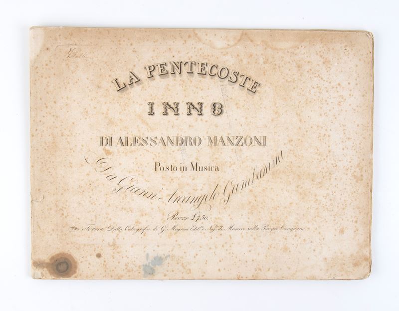 Gambarana, Giovanni Arcangelo. la Pentecoste Inno di Alessandro Manzoni Posto in Musica. Torino, ...