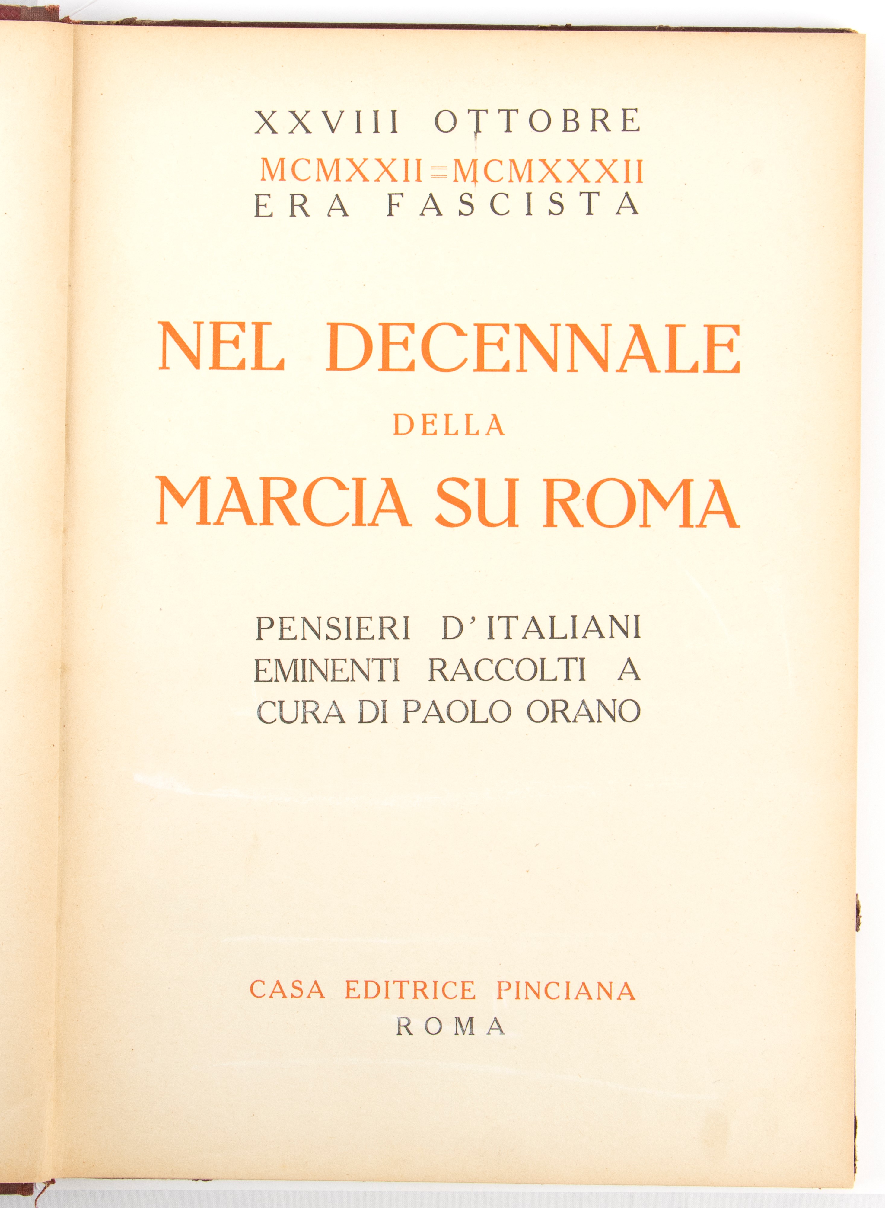 Marcia su Roma, nel Decennale - Orano, Paolo