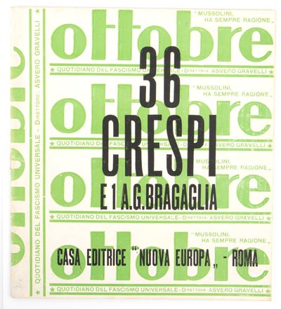 Futurismo - Bragaglia, Crespi - Gravelli, Asvero (brescia, 30 Dicembre 1902 – Roma, 20 Ottobre 19...