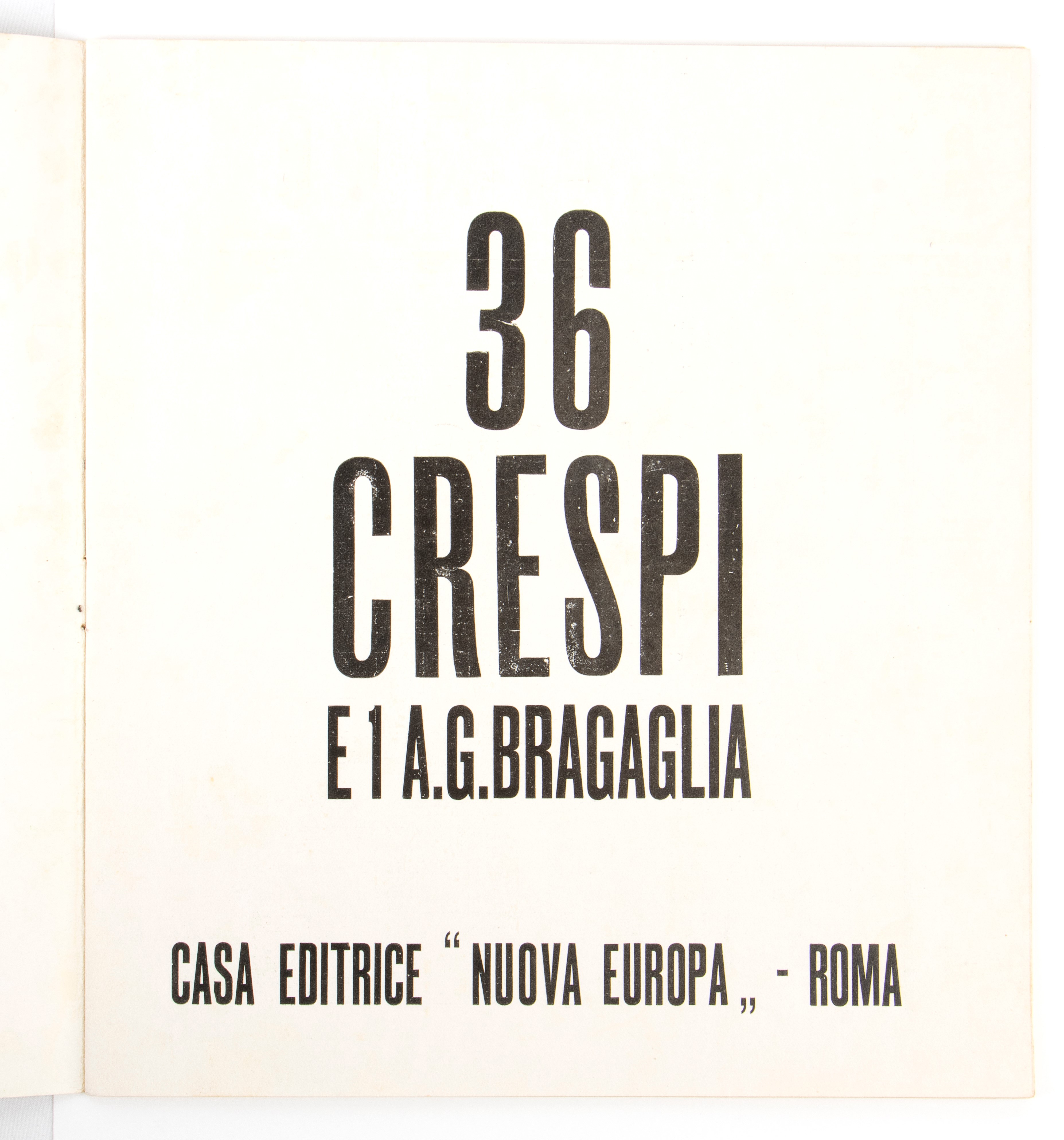 Futurismo - Bragaglia, Crespi - Gravelli, Asvero (brescia, 30 Dicembre 1902 – Roma, 20 Ottobre 19...