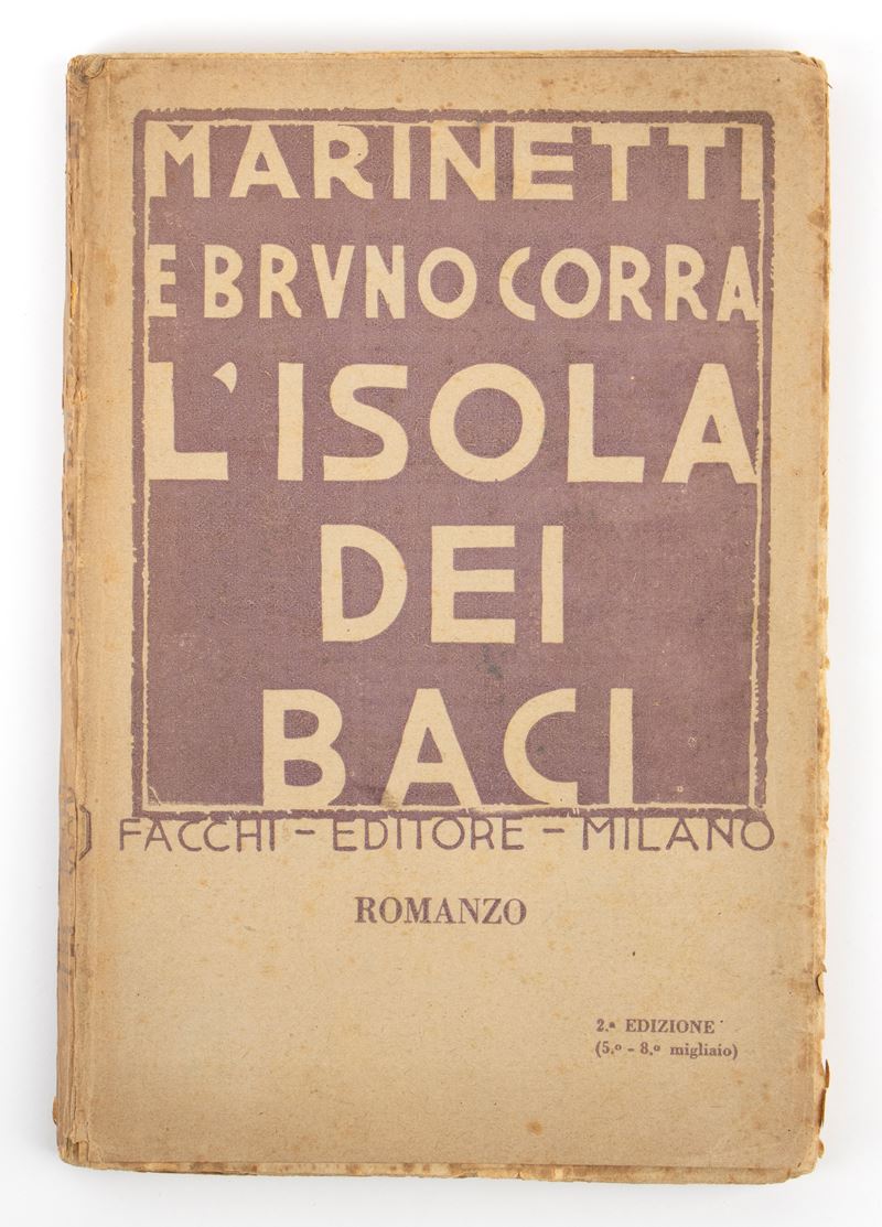Futurismo - Marinetti , F.t. - Corra, Bruno - L'isola dei Baci
