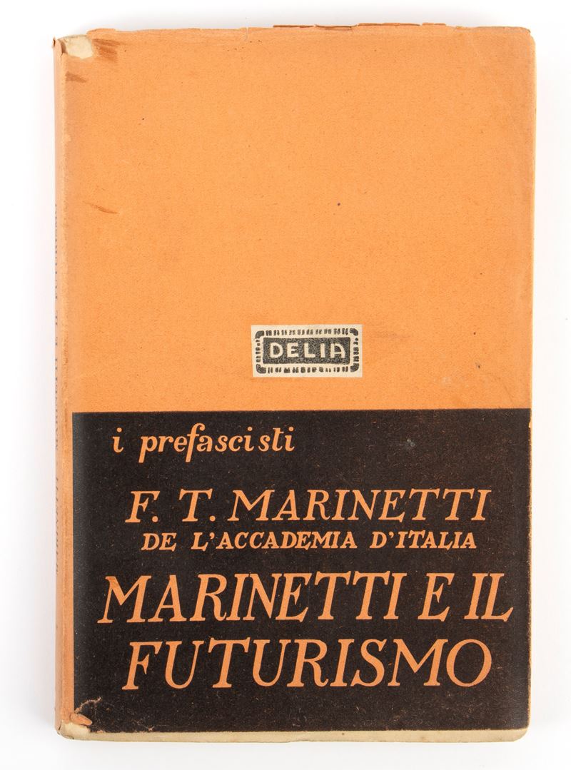 Futurismo, Marinetti F.T. - Marinetti e il futurismo