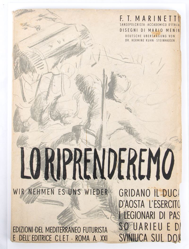 Futurismo - Marinetti, F.t. - lo Riprenderemo