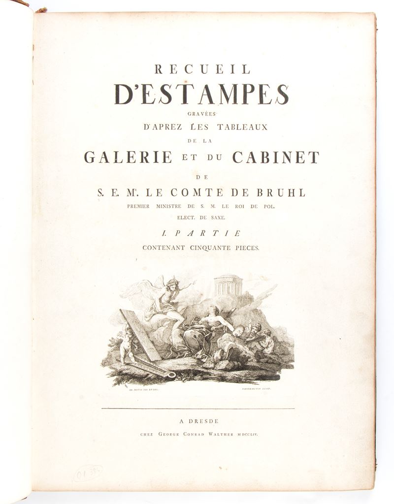Recueil D'estampes Gravées D'aprez Les Tableaux De la Galerie Et Du Cabinet De S.e. Mr le Comte D...