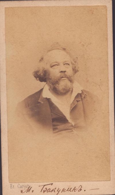 Bakunin, Mikhail (prjamuchino, 30 Maggio 1814 – Berna, 1º Luglio 1876)