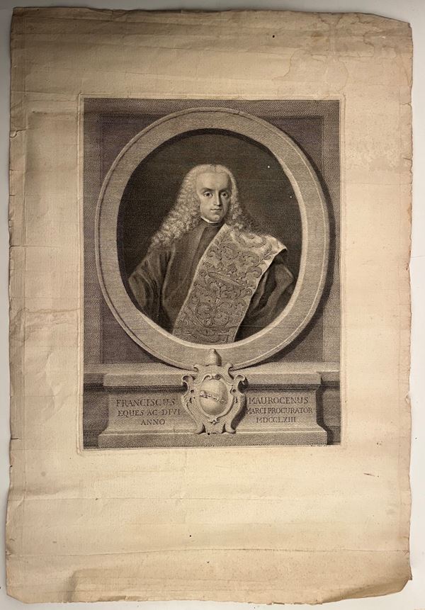 Marco Pitteri : Franciscus Maurocenus eques ac di VI Marci procurator anno MDCCLXIII  - Asta Opere su carta. Stampe, disegni, foto d'epoca - Bertolami Fine Art - Casa d'Aste