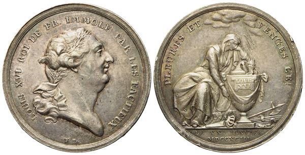 FRANCIA. Luigi XVI (1774 - 1792). Medaglia coniata a Berlino per commemorare la morte di Luigi XVI (21 gennaio 1793). Opus: Friedrich Loos. Ag (9,41 g; 30 mm)  - Asta Monete e medaglie medievali e moderne italiane ed estere - Bertolami Fine Art - Casa d'Aste