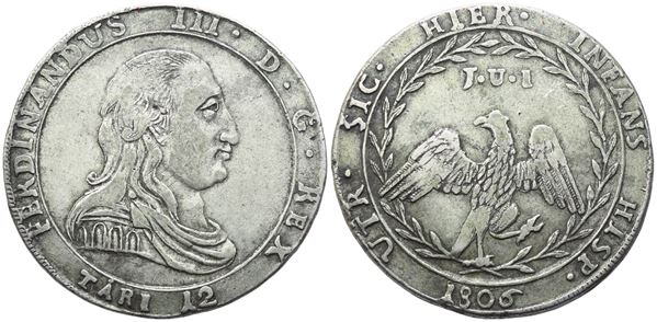 PALERMO. Regno di Sicilia. Ferdinando III di Borbone (1759 - 1816). 12 Tarì 1806. Ag (27,16 g; 38,9 mm)