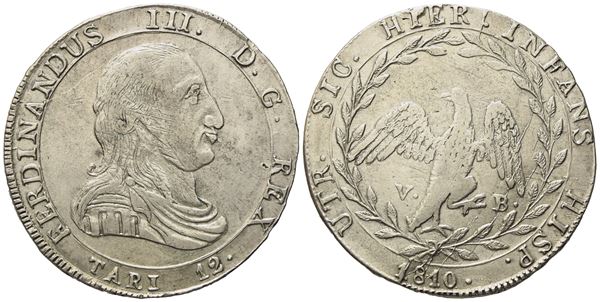 PALERMO. Regno di Sicilia. Ferdinando III di Borbone (1759 - 1816). 12 tarì 1810. Ag (27,15 g; 39 mm)   - Asta Monete e medaglie medievali e moderne italiane ed estere - Bertolami Fine Art - Casa d'Aste