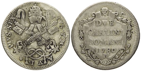 STATO PONTIFICIO. Roma. Pio VI (1775 - 1799). 2 carlini romani 1780, anno VI. Mi (g 5,42; mm 27,9).