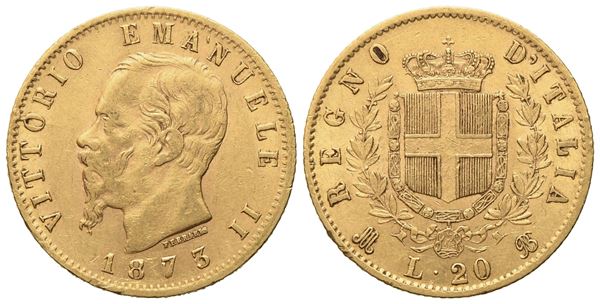 REGNO D'ITALIA. Milano. Vittorio Emanuele II (1861 - 1878). 20 lire 1873. Au (6,45 g; 21 mm)