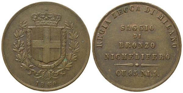 REGNO D'ITALIA. Milano. Vittorio Emanuele II Re Eletto (1859-1861). Saggio di bronzo nichelifero per moneta da 5 Centesimi 1860. Cu (5,14 g; 25,47 mm)   - Asta Monete e medaglie medievali e moderne italiane ed estere - Bertolami Fine Art - Casa d'Aste