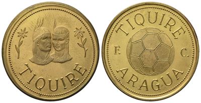 Venezuela, Medaglia Squadra Calcio Tiquire Aragua. Ae. 7,96 G; 26 MM. Fdc