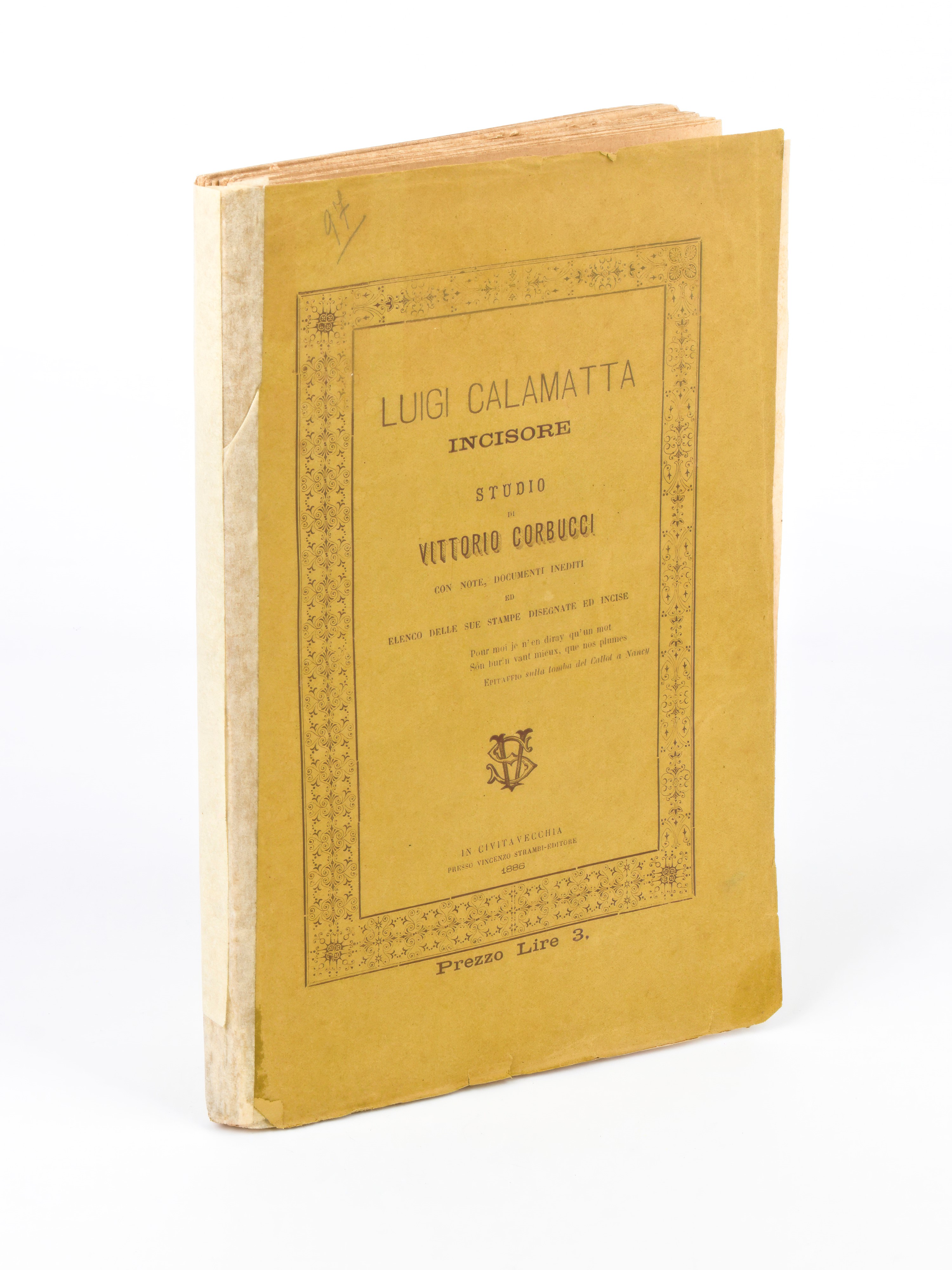 Corbucci, Vittorio : Luigi Calamatta Incisore. in Civitavecchia 1886 Vincenzo Strambi Editore
