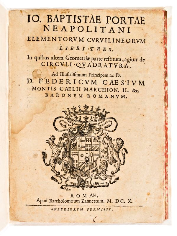 [Matematica/Geometria] Della Porta, Giovan Battista : Elementorum curvilineorum libri tres. Editore Zanetti Roma 1610