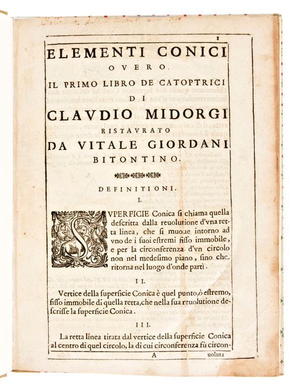 Mydorge, Claude & Giordano, Vitale : Elementi conici overo il primo libro de catoptrici. Roma Tip. Komarek 1685. Copia Unica