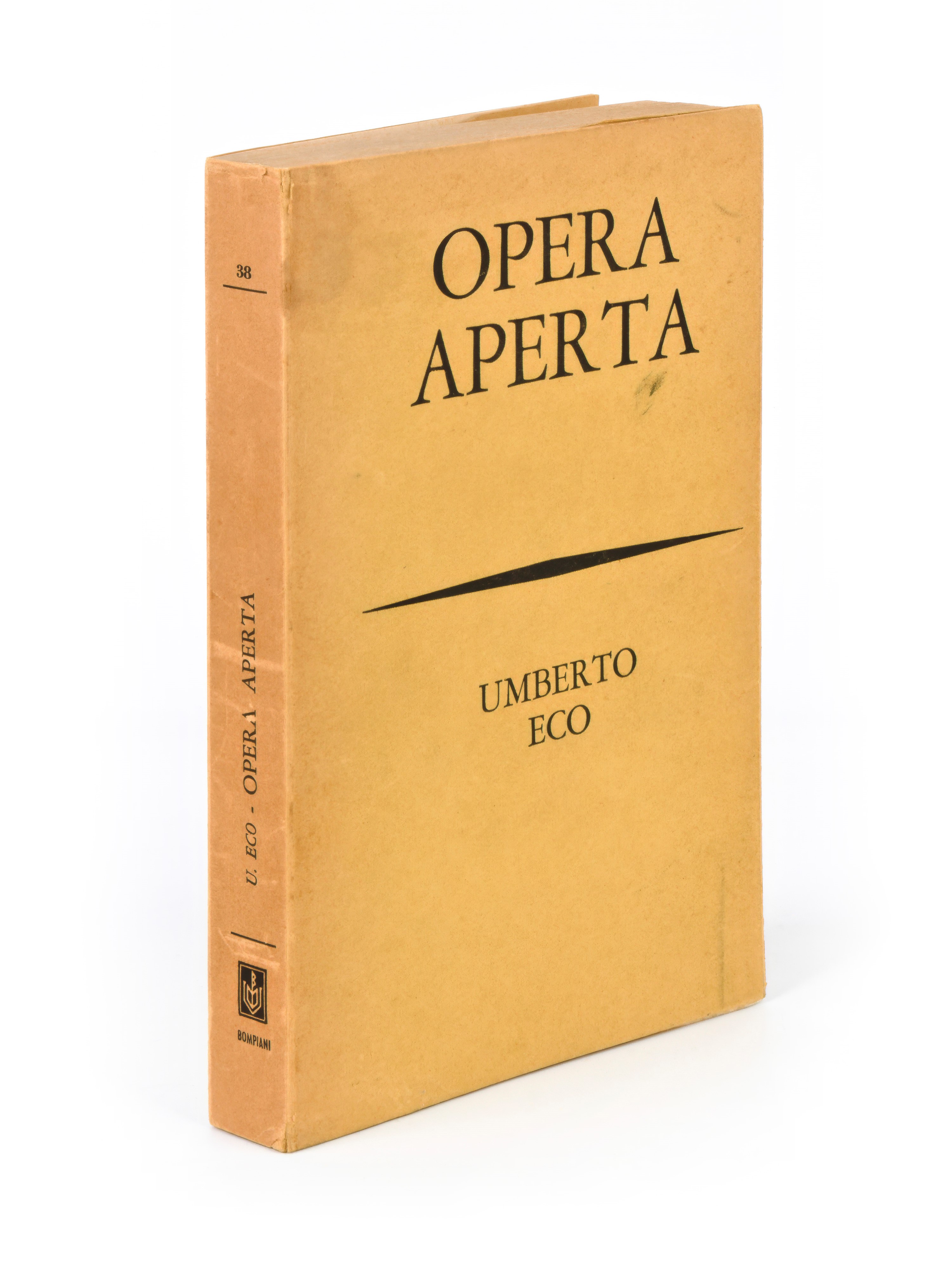 Eco, Umberto : Opera Aperta. Forma e Indeterminazione nelle Poetiche Contemporanee. Prima Edizion...