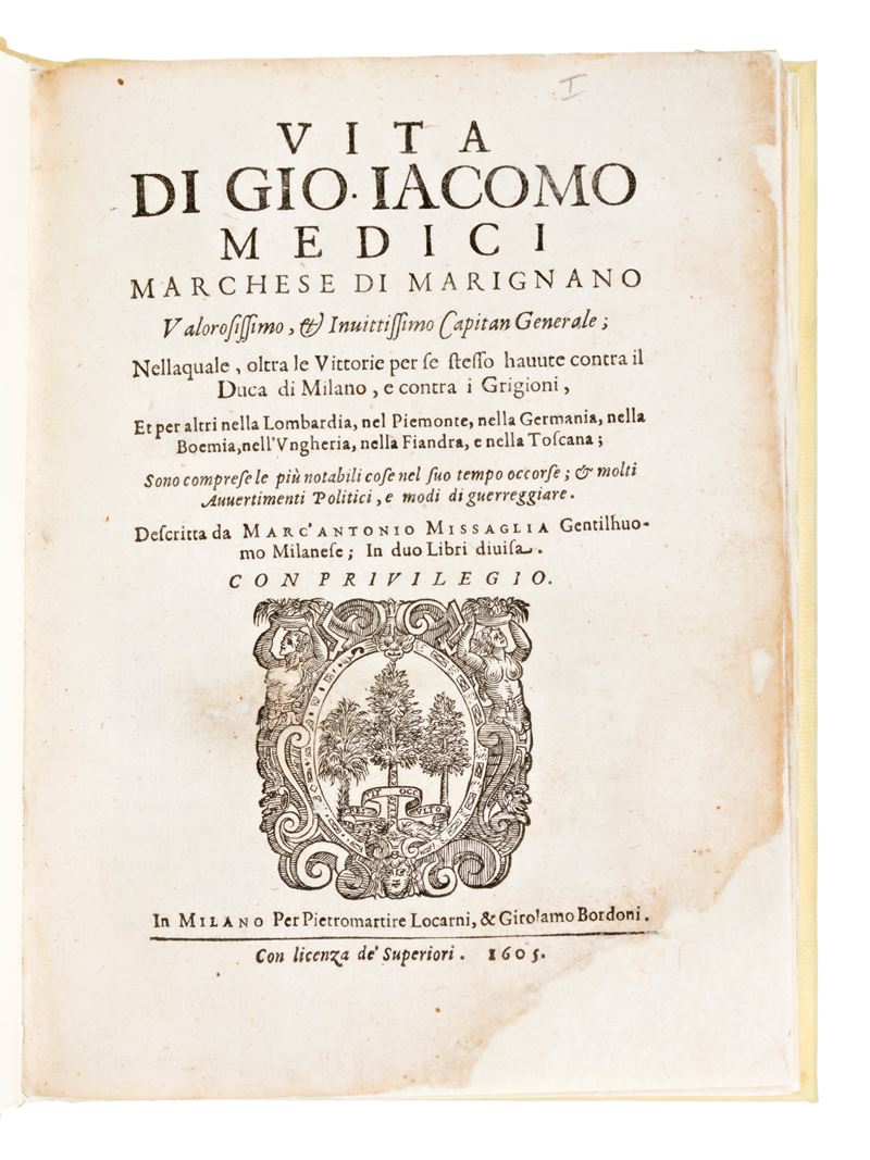 [storia/biografia] Missaglia, Marc'antonio : Vita di Gio. Iacomo Medici, Marchese di Marignano Va...