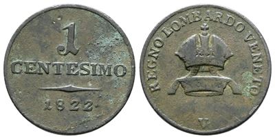 Venezia. Regno Lombardo Veneto. 1 Centesimo 1822. Gig.99. Ae. Nc