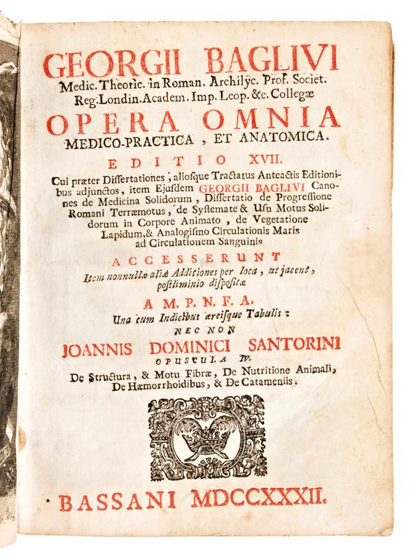 2 opere medicina/anatomia : BAGLIVI, GIORGIO : OPERA OMNIA MEDICO-PRACTICA, ET ANATOMICA. BASSANI, 1732 - BOERHAAVE, HERMAN : OPERA OMNIA MEDICA. VENEZIA : APUD LAURENTIUM BASILIUM, 1751. 